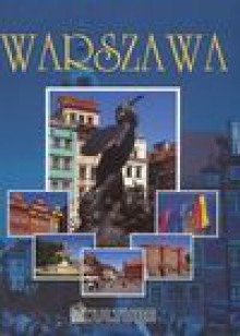 Najpiękniesze miasta. Warszawa - Jacek Bronowski