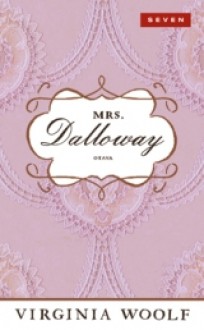 Mrs. Dalloway - Virginia Woolf