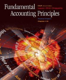 Fundamental Accounting Principles, Chapters 1-18, Financial Chapters with FAP Partner Vol. 1 & 2 CDs, Net Tutor & PowerWeb Package - Kermit D. Larson, John J. Wild, Barbara Chiappetta