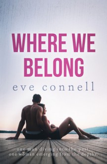 Where We Belong - Eve Connell