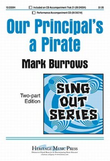 Our Principal's a Pirate - Mark Burrows