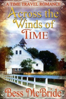 Across the Winds of Time - Bess McBride