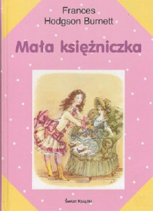 Mała księżniczka - Józef Birkenmajer, Frances Hodgson Burnett