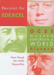 Revision For Edexcel Gcse Modern European & World History - David Ferriby, Ben Walsh