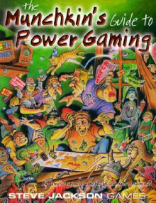 Munchkins Guide to Power Gaming (Steve Jackson games) - James 'Grim' Desborough