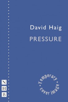 Pressure - David Haig