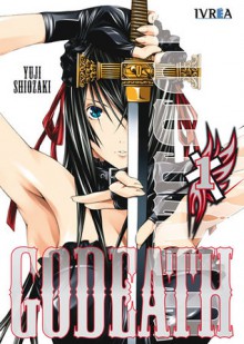 Godeath tomo 1 - Yuji Shiozaki