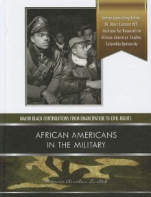 African Americans in the Military - Marcia Amidon Lusted