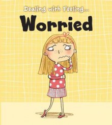 Worried - Isabel Thomas