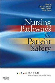 Nursing Pathways for Patient Safety - National Council