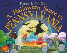 A Halloween Scare in Pennsylvania[HALLOWEEN SCARE IN PENNSYLVANI][Hardcover] - EricJames