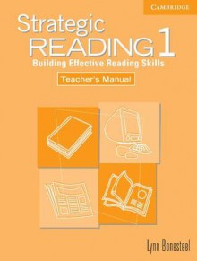 Strategic Reading 1 Teacher's Manual - Lynn Bonesteel