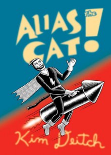 Alias the Cat - Kim Deitch