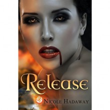 Release - Nicole Hadaway