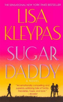 Sugar Daddy (Travises, #1) - Lisa Kleypas