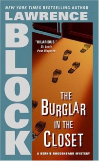 The Burglar in the Closet - Lawrence Block