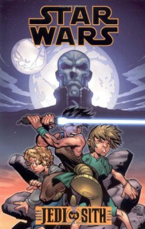 Jedi vs. Sith - Darko Macan, Raúl Fernandez, Ramón F. Bachs