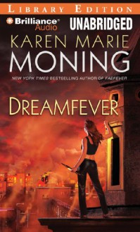 Dreamfever - Karen Marie Moning, Natalie Ross, Phil Gigante