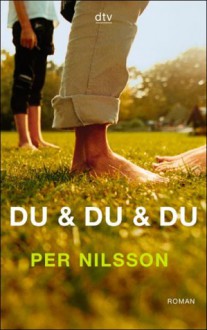 Du und du und du - Per Nilsson