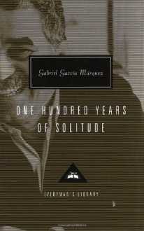 One Hundred Years of Solitude - Gregory Rabassa, Gabriel García Márquez