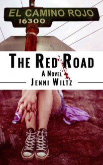 The Red Road - Jenni Wiltz