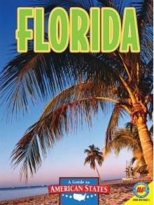 Florida: The Sunshine State - Ann Sullivan