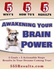 Awakening Your Brain Power (555 Results Series) - Mark Walters