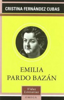 Emilia Pardo Bazán - Cristina Fernández Cubas