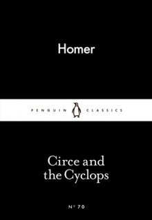 Circe and the Cyclops (Little Black Classics #70) - Homer