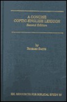 A Concise Coptic English Lexicon - Richard Smith