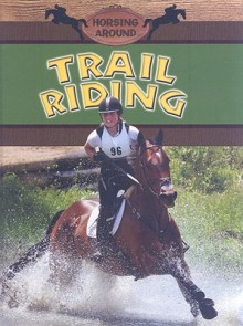 Trail Riding - Martha Martin