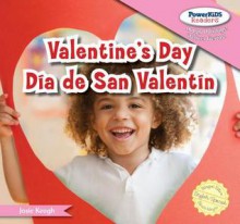 Valentine's Day / Dia de San Valentin - Josie Keogh