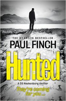 Hunted - Paul Finch