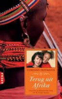 Terug uit Afrika - Corinne Hofmann