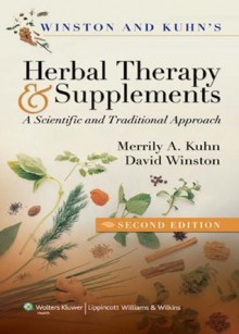 Winston & Kuhn's Herbal Therapy and Supplements - Merrily A. Kuhn