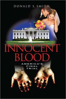 Innocent Blood - Donald S. Smith