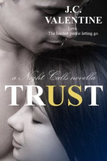 Trust: a Night Calls novella - Rogena Mitchell-Jones