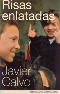 Risas enlatadas - Javier Calvo