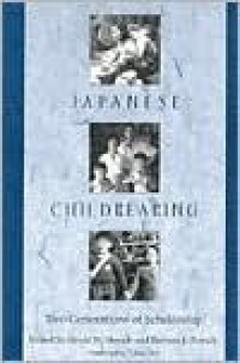 Japanese Childrearing: Two Generations of Scholarship - David W. Shwalb, Barbara Schwalb, David W. Shwalb