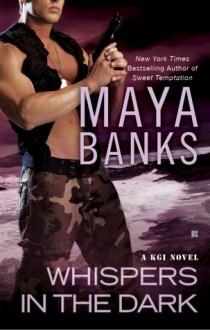 Whispers in the Dark - Maya Banks