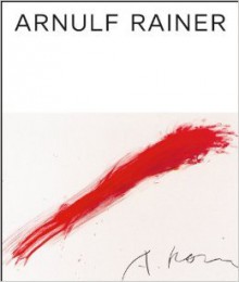 Arnulf Rainer - Arnulf Rainer, Josef Winkler, Andrea Madesta