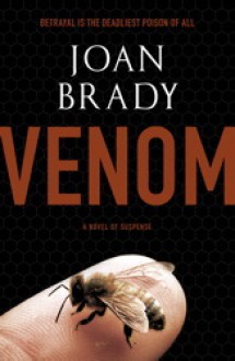 Venom: A Novel of Suspense - Joan Brady