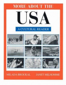 More About the USA: A Cultural Reader - Milada Broukal