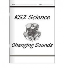 Changing Sounds: KS2 Science: Unit 5F - Richard Parsons