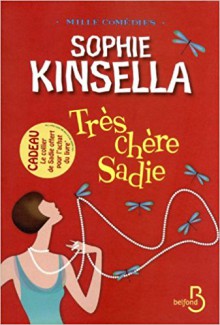 Très Chère Sadie - Sophie Kinsella