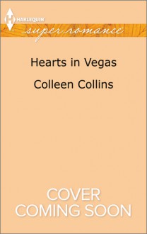 Hearts in Vegas - Colleen Collins