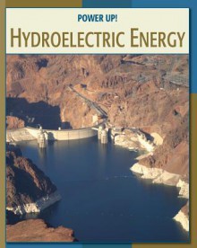 Hydroelectric Energy - Tamra B. Orr