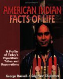 American Indian Facts of Life - George Russell