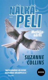 Matkijanärhi (Nälkäpeli, #3) - Suzanne Collins