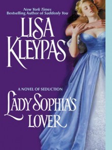 Lady Sophia's Lover (Bow Street Runners, #2) - Lisa Kleypas